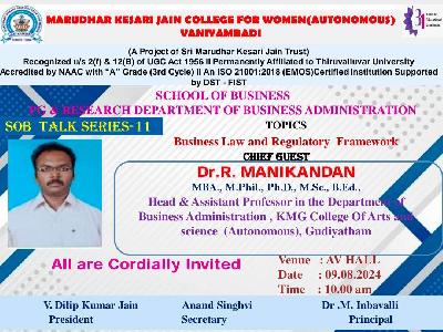 Department of Business Administration - Guest Lecture Program on Business Law and Regulatory Framework & Over View of Financial Management  - 09.08.2024