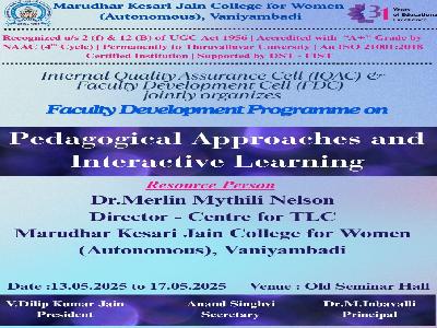 Internal Quality Assurance Cell (IQAC) & Faculty Development Cell (FDC) - Faculty Development Programme on Pedagogical Approaches and Interactive Learning – 13.05.2025
