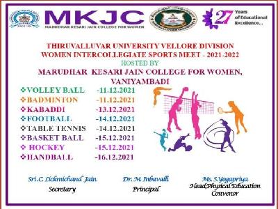 Marudhar Kesari Jain College for Women,Vaniyambadi - Thiruvalluvar University Vellore Division Women Intercollegiate Sports Meet on 11.12.2021.