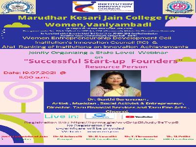 Women Entrepreneurship Development Cell, Institution's Innovation Council & ATAL Ranking of Institution of Innovation Achievements-State Level Webinar on Successful Start- up Founders,19.7.2021