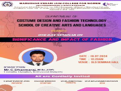 Department of Costume Design and Fashion Technology - one day seminar on  Significance and Impact of Fashion  - 19.07.2024