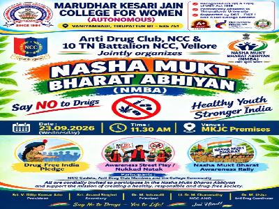 Anti Drug Club, NCC & 10 TN Battalion NCC, Vellore - The Nasha Mukt Bharat Abhiyan (NMBA) – Awareness Programme Nasha Mukt Bharat – Say No to Drugs, Yes to Life! Healthy Youth, Stronger India! - 23.09.2026