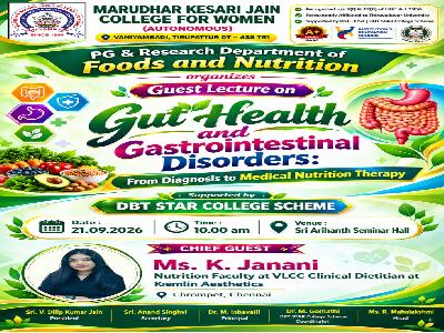 Department of Foods and Nutrition - Guest Lecture on Gut Health and Gastrointestinal Disorders: From Diagnosis to Medical Nutrition Therapy Supported by DBT Star College Scheme