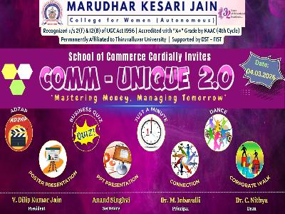 School of Commerce - Inter Collegiate Competition on Comm- Unique 2.0  on the theme Mastering Money, Managing Tomorrow